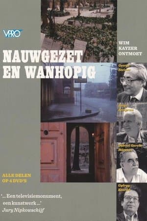 Nauwgezet en Wanhopig streaming