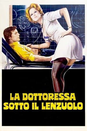 La Dottoressa sotto il lenzuolo streaming