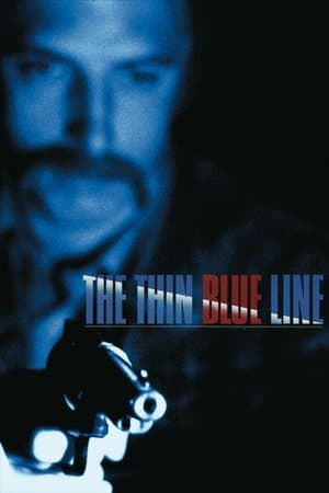 The Thin Blue Line streaming