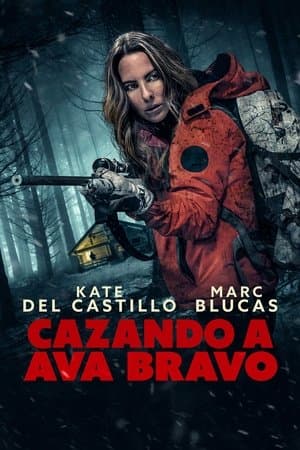 Cazando a Ava Bravo streaming