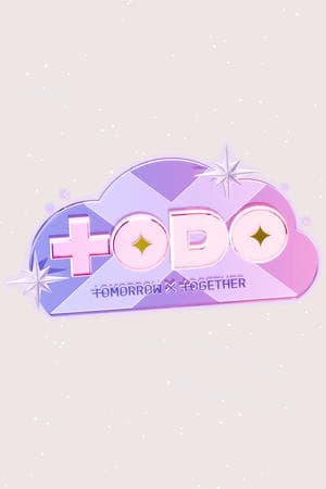 TO DO X TXT streaming