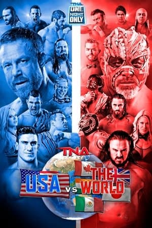 TNA One Night Only: Global Impact: USA vs The World 2015 streaming