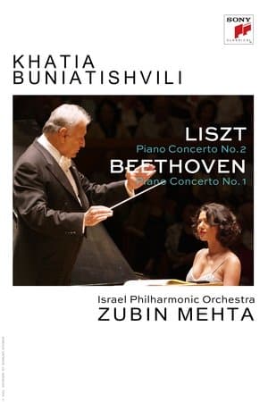 Khatia Buniatishvili et Zubin Mehta : Liszt & Beethoven streaming