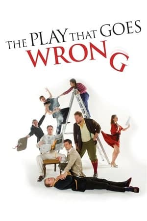 The Play That Goes Wrong streaming