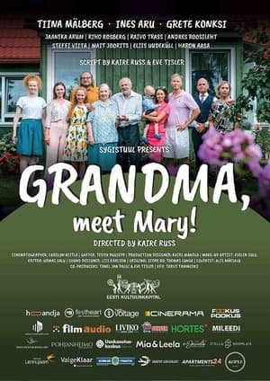 Grandma, Meet Mary! streaming