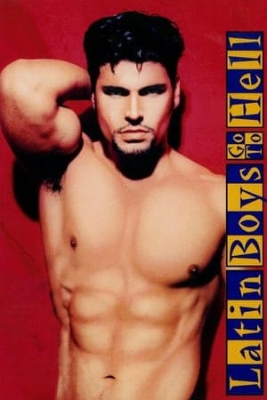 Latin Boys Go to Hell streaming