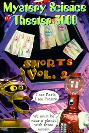 Mystery Science Theater 3000: Shorts, Volume 2 streaming