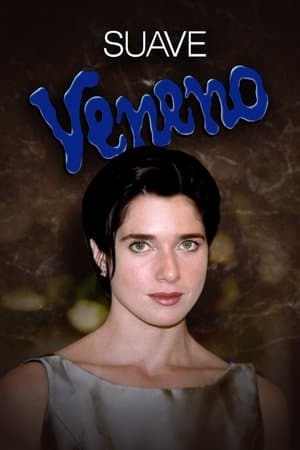 Suave Veneno streaming