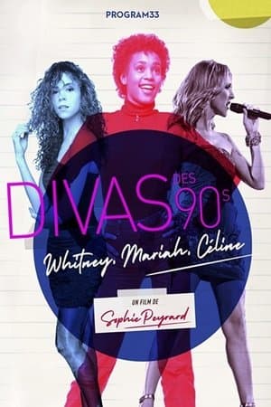 90s Divas: Whitney, Mariah, Céline streaming