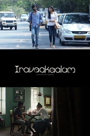 Iravaakaalam streaming