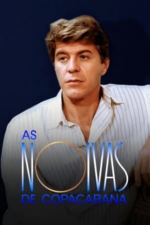 As Noivas de Copacabana streaming