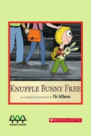 Knuffle Bunny Free: An Unexpected Diversion streaming