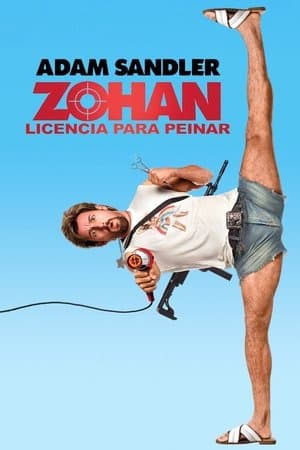 Zohan: Licencia para peinar streaming