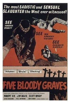 Five Bloody Graves streaming