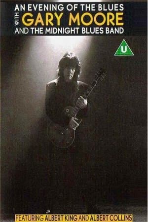 Gary Moore With The Midnight Blues Band: An Evening Of The Blues streaming