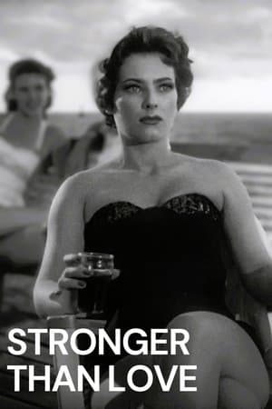 Stronger Than Love streaming