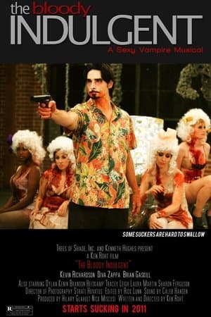 The Bloody Indulgent streaming