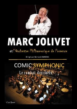 Marc Jolivet - Comic Symphonic streaming