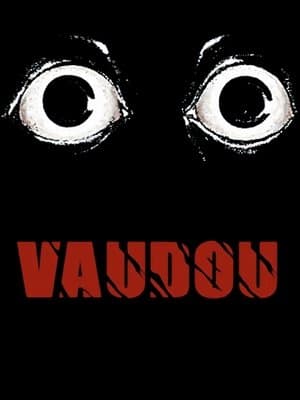 Vaudou streaming