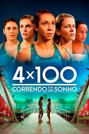 4x100: Running for a Dream streaming