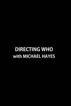 Directing Who: Michael Hayes streaming