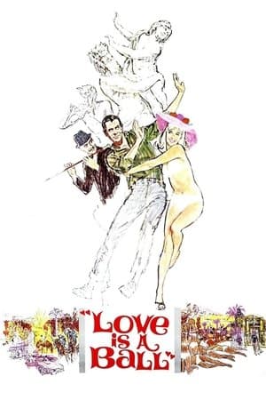Love Is a Ball streaming