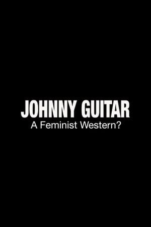 Johnny Guitar: A Feminist Western? streaming