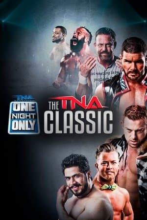 TNA One Night Only: TNA Classic 2015 streaming