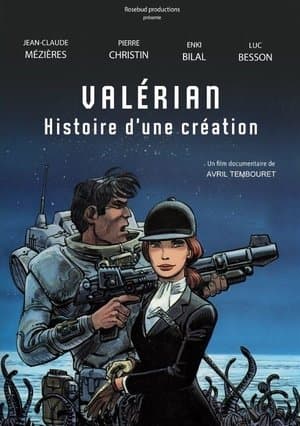 Valérian, histoire d'une création streaming