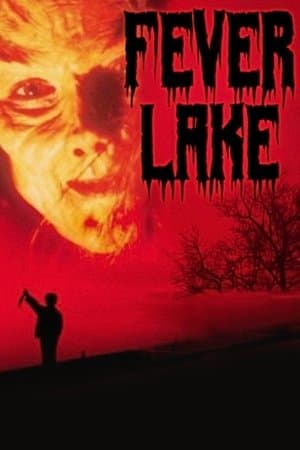 Fever Lake streaming