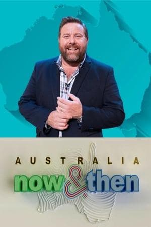 Australia: Now and Then streaming
