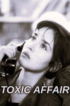 Toxic Affair streaming