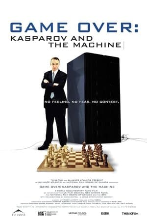 Game Over : Kasparov and the Machine streaming