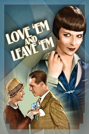 Love 'Em and Leave 'Em streaming