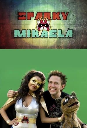 Sparky & Mikaela streaming