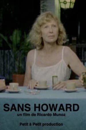 Sans Howard streaming