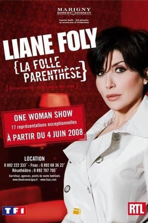 Liane Foly la folle parenthèse streaming