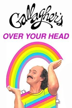 Gallagher: Over Your Head streaming