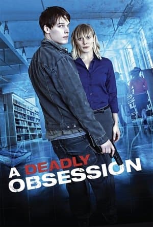 A Deadly Obsession streaming