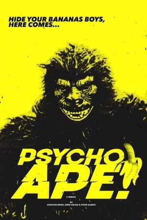 Psycho Ape! streaming