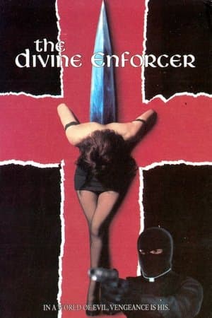 The Divine Enforcer streaming