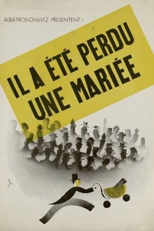 Il a été perdu une mariée streaming