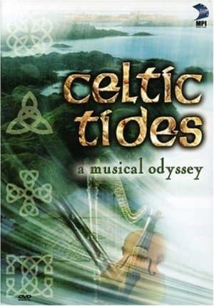 Celtic Tides - A Musical Odyssey streaming