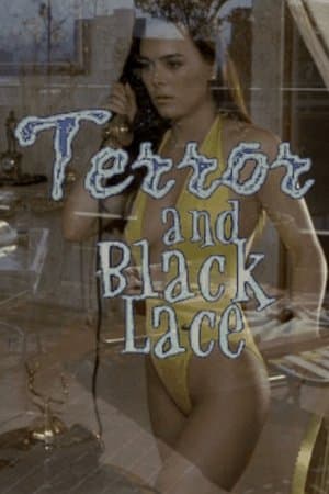 Terror and Black Lace streaming