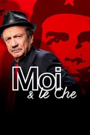 Me and El Che streaming