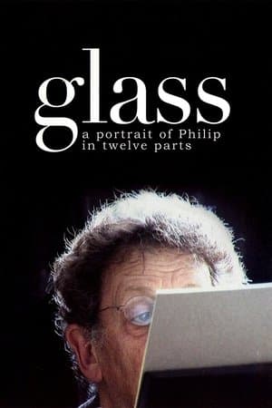 Glass: A Portrait of Philip in Twelve Parts streaming