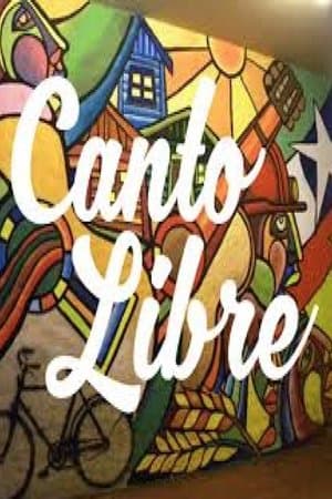 Canto Libre - den fria sången streaming