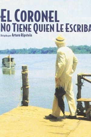 No One Writes to the Colonel streaming