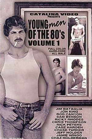 Young Men of the 80's Volume 1 streaming