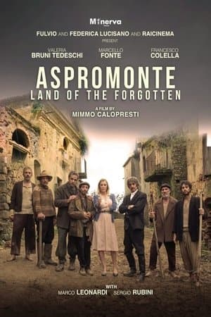 Aspromonte: Land of The Forgotten streaming